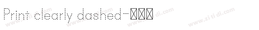 Print clearly dashed字体转换
